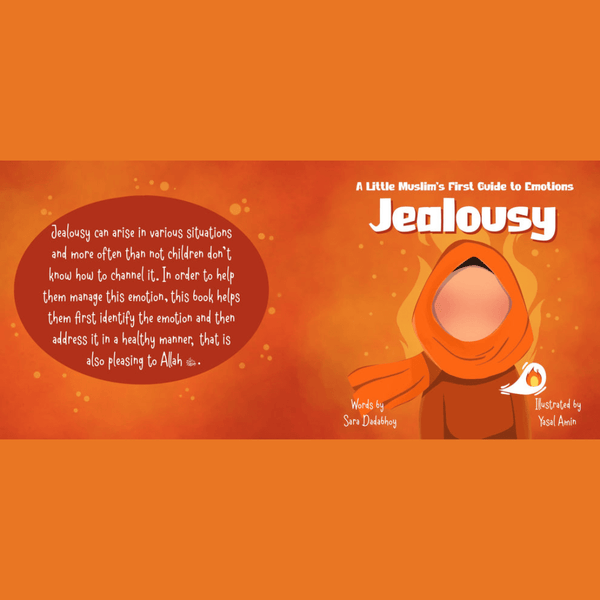 Jealousy - A Little Muslim's First Guide to Emotions
