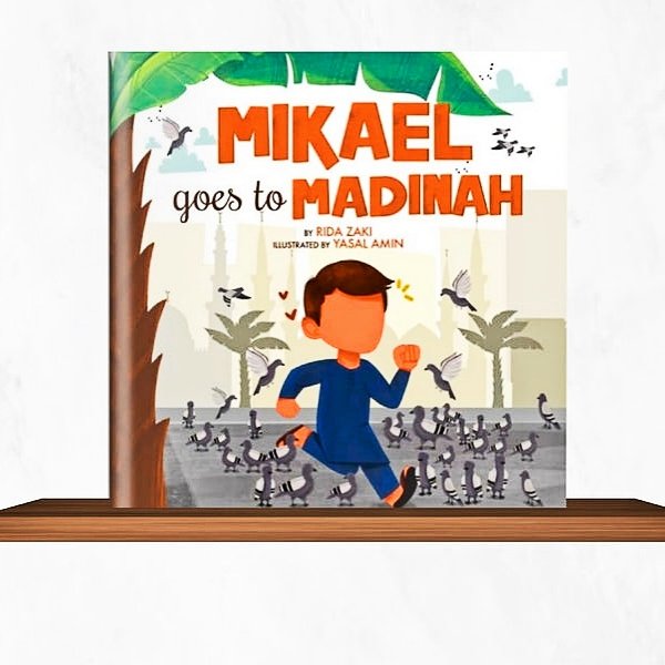 Mikael Goes to Madinah