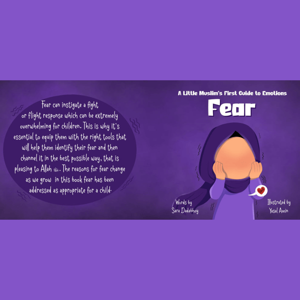 Fear - A Little Muslim's First Guide to Emotions