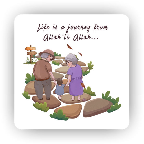 Islamic Fridge Magnet | Life is a Journey from Allah to Allah.