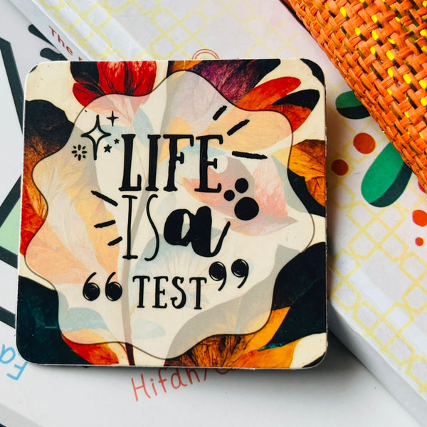 Islamic Fridge Magnet | Life is a test - 1
