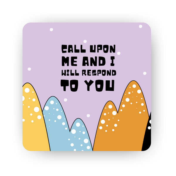 Islamic Fridge Magnet | Call upon me and I will respond to you