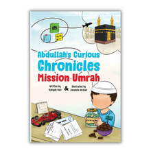 Abdullah's Curious Chronicles: Mission Umrah