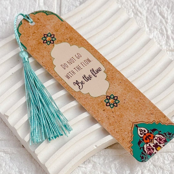 Islamic Bookmark | Do Not Go With the Flow, Be the Flow