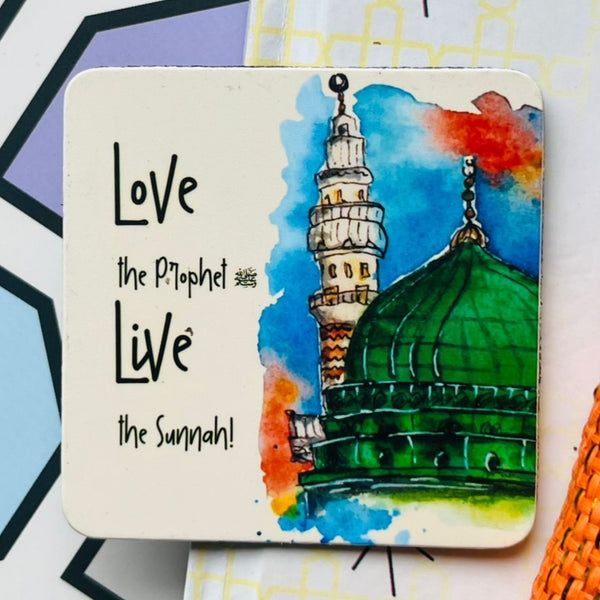 Islamic Fridge Magnet | Love the Prophet ﷺ, Live the Sunnah