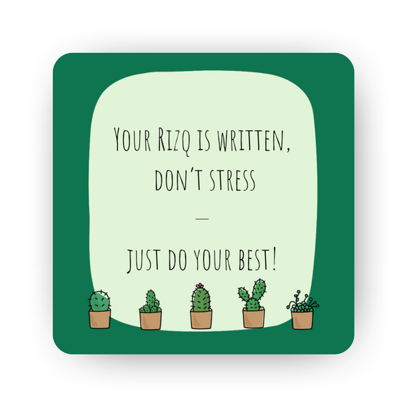 Islamic Fridge Magnet | Your Rizq is written, don't stress