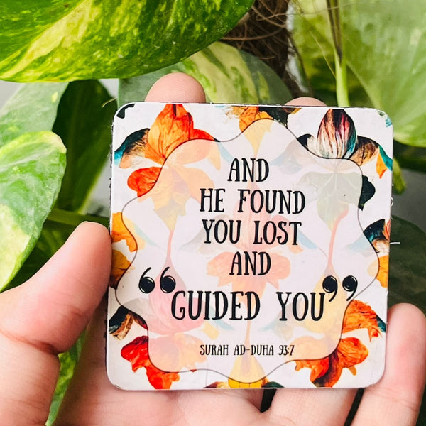 Islamic Fridge Magnet | And He found you lost and guided you