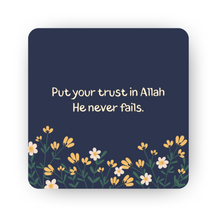 Islamic Fridge Magnet | Put your trust in Allah, He never fails