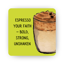 Islamic Fridge Magnet | Espresso your faith - Bold, Strong, Unshaken